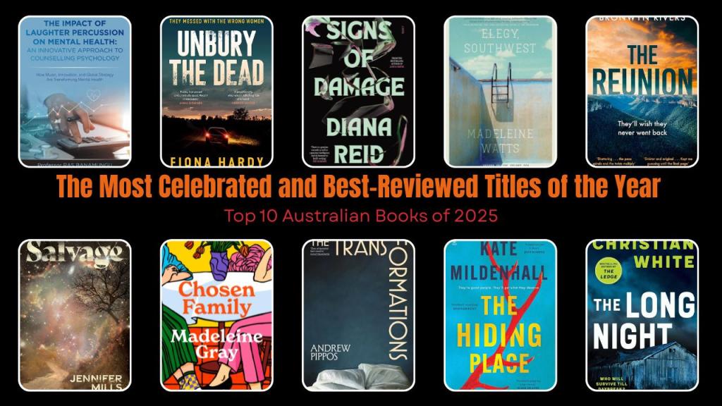 Top 10 Australian Books of 2025 — The Most Celebrated and Best-Reviewed Titles of the Year