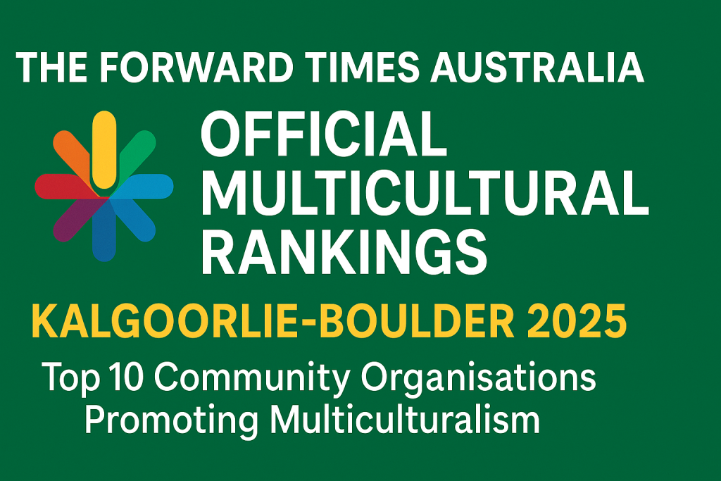 The Forward Times Australia Official Multicultural Rankings — 2025
