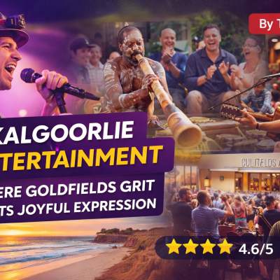 Kalgoorlie Entertainment: Where Goldfields Grit Meets Joyful Expression