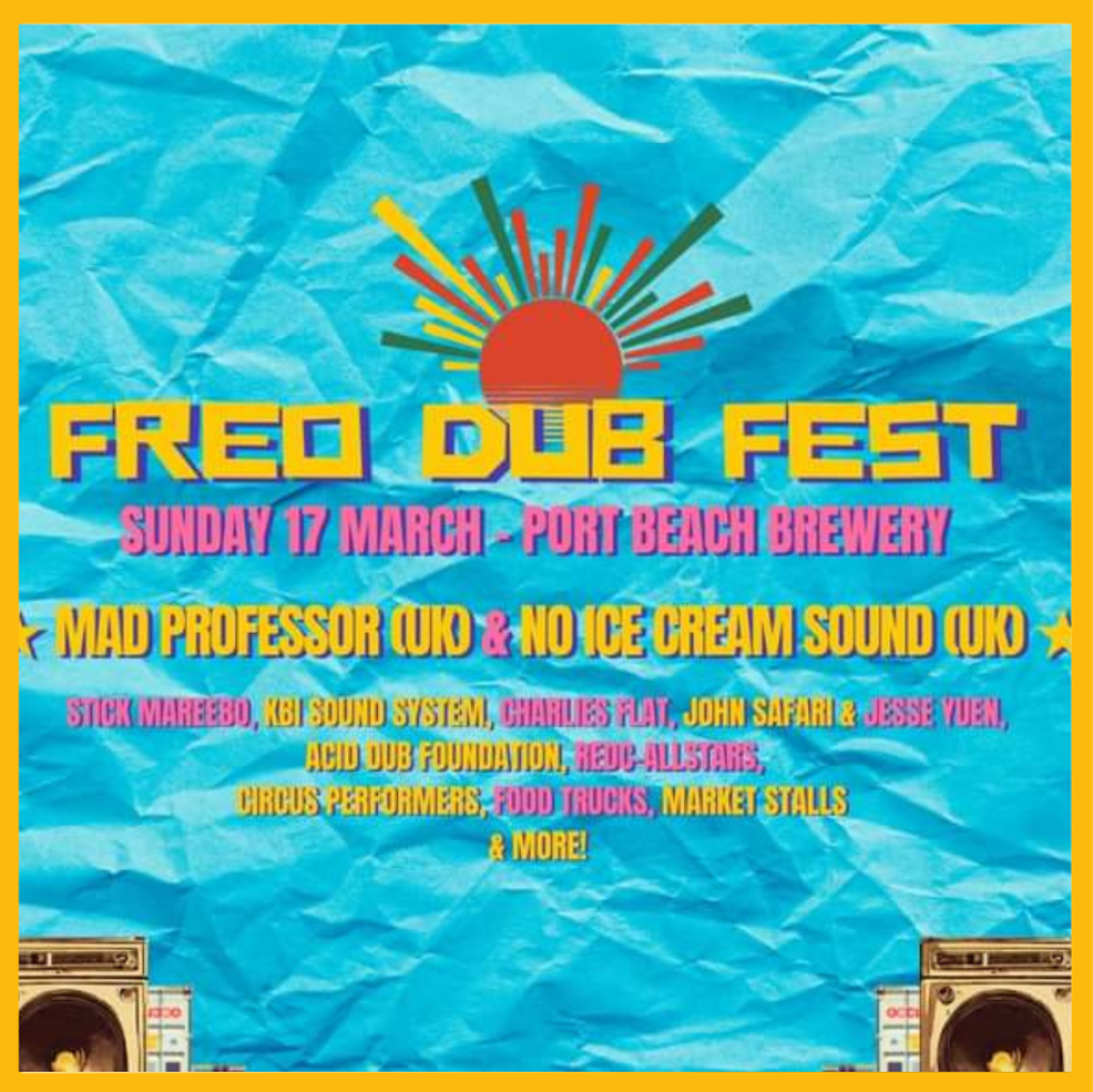 Freo Dub Fest: Western Australia’s Groundbreaking Celebration of Dub and Sound System Culture