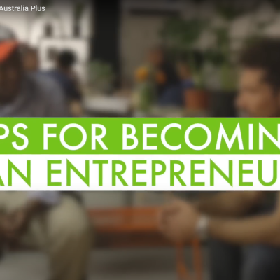 Tips for becoming an entrepreneur - Australia Plus